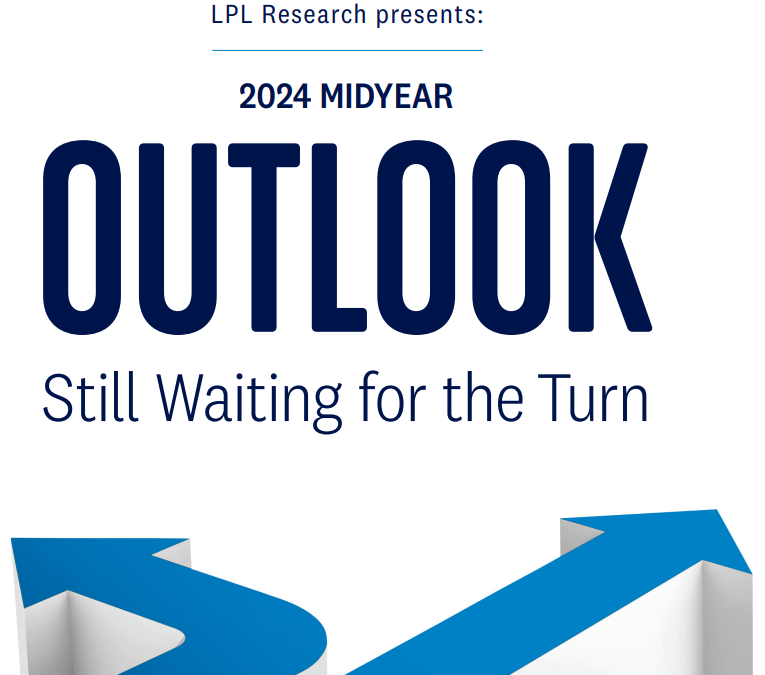 Midyear Outlook 2024: Still Waiting for the Turn